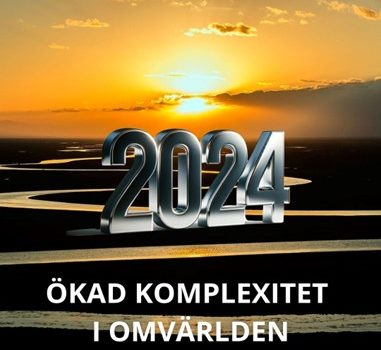 Trendspaning 2024; del 3 ÖKAD KOMPLEXITET I OMVÄRLDEN