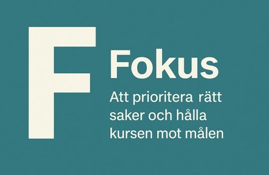 Affärsmanaskapets ABC – Bokstaven F Affärsmanaskapets ABC – Bokstaven F